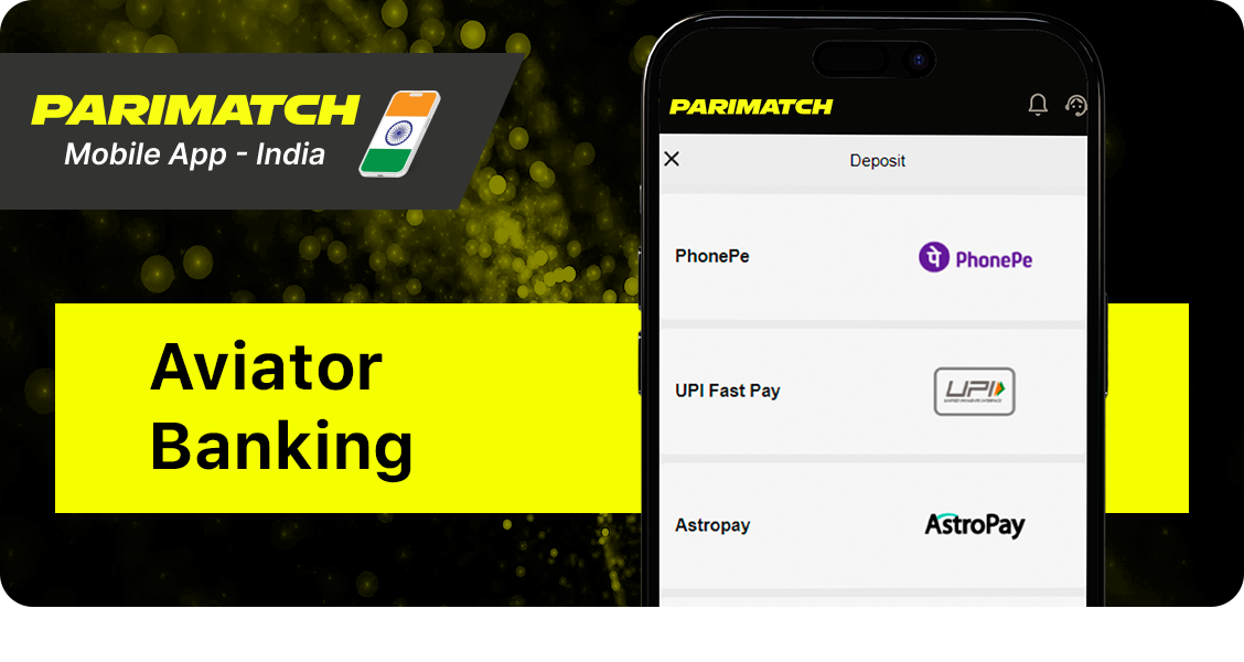 Aviator Banking Methods are the Same as other banking methods in Parimatch App