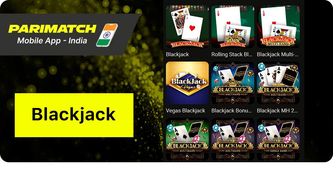 Indian players can enjoy blackjack in Parimatch Casino App