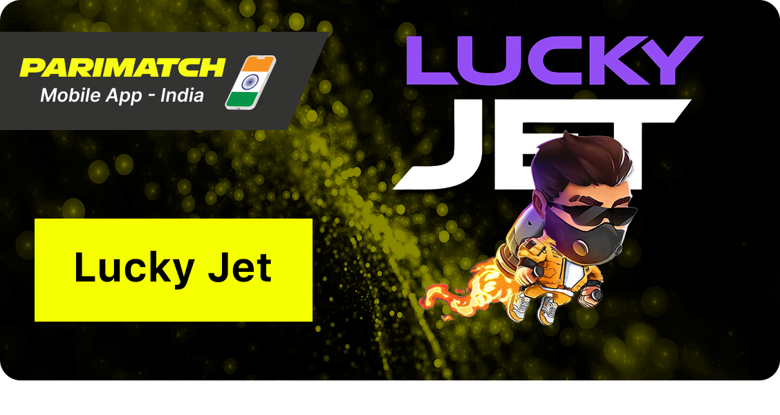 Lucky Jet Casino Crash Game - Parimatch App India