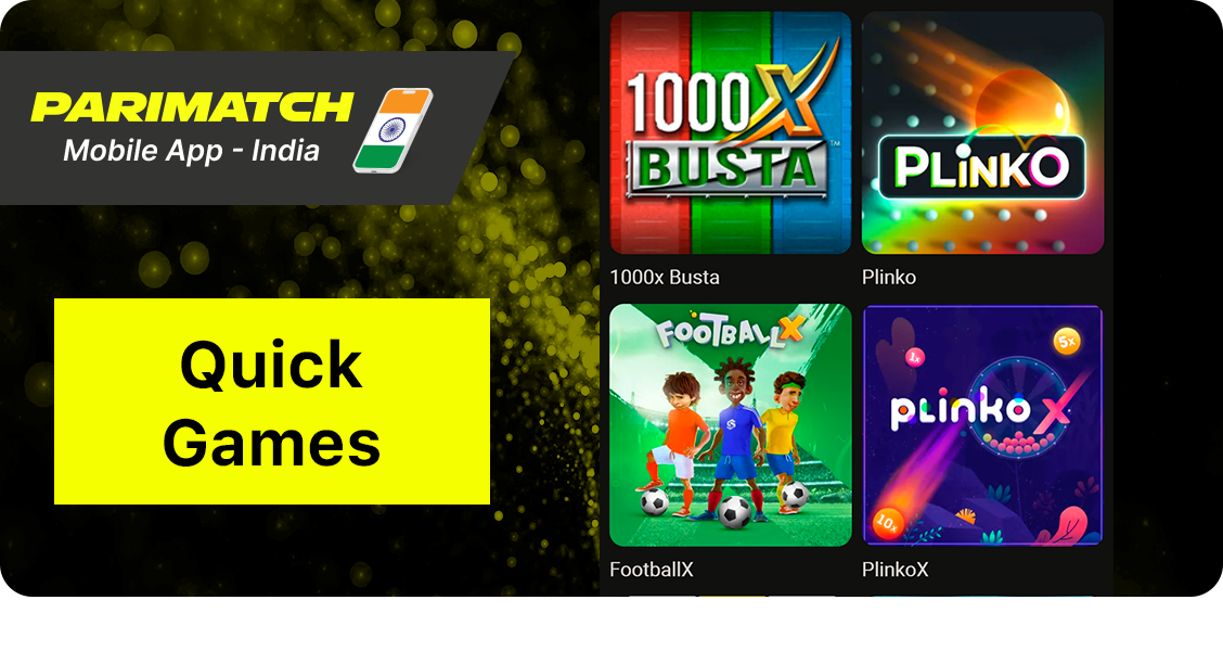 Quick Games Category - Parimatch App India