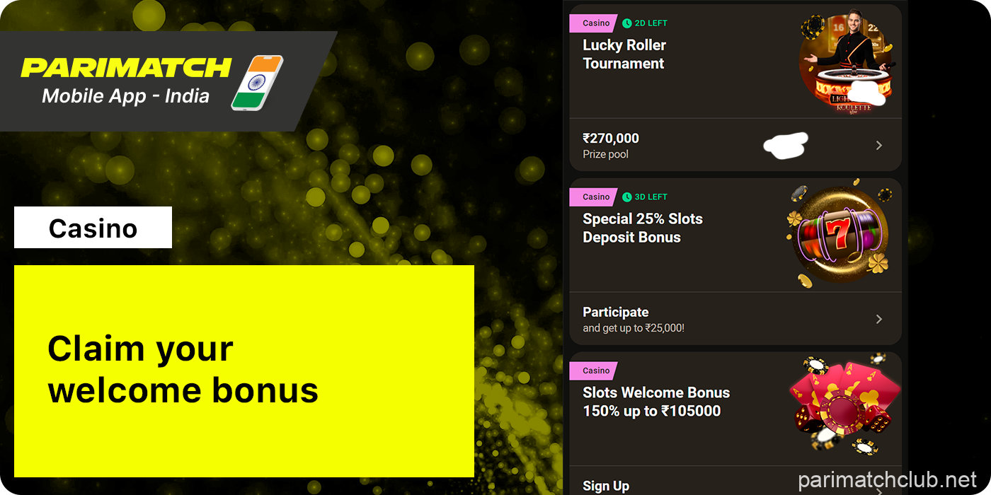 Learn actual bonus offers at Parimatch India Casino App