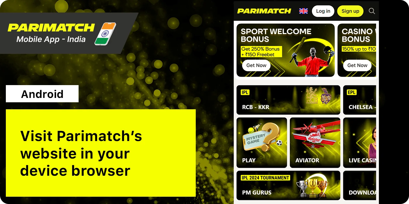 Open Parimatch Website to start downloading Parimatch Android App