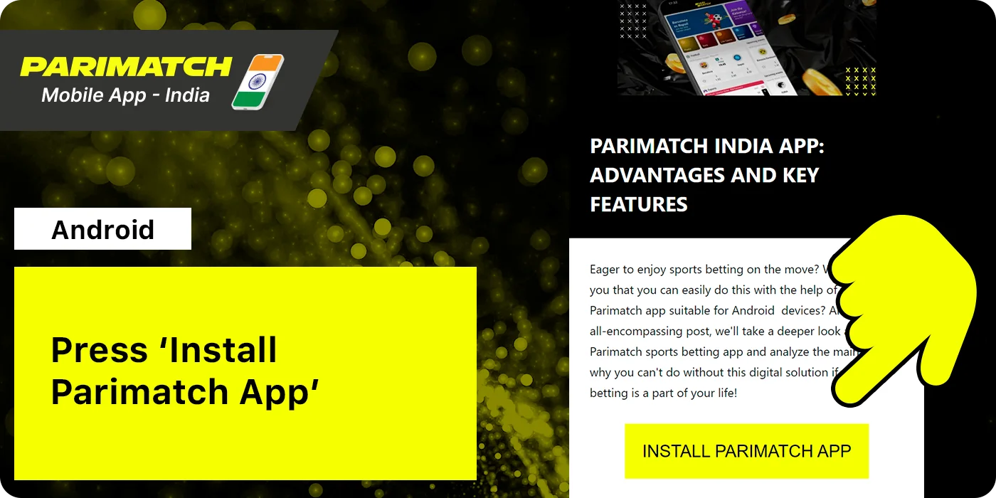 Click 'Install Parimatch' Button to Install Parimatch for Android