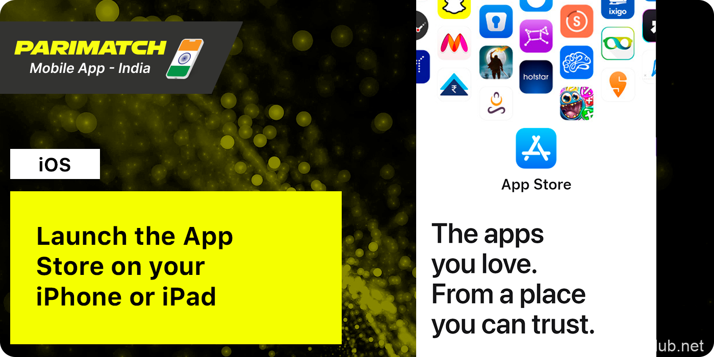 Open iOS App Store to download Parimatch App India