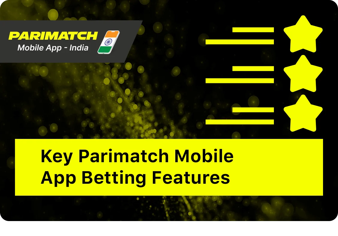 Downloading Parimatch opens a lot of exclusive betting features