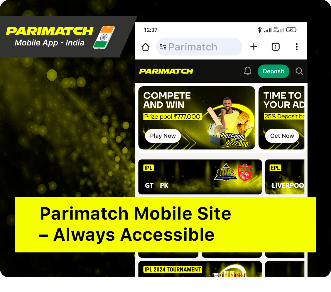 Parimatch Mobile Website are always accessible