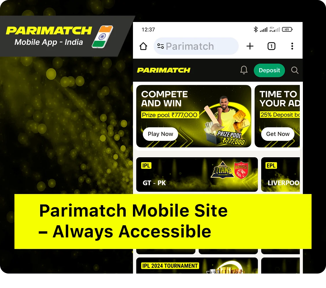 Parimatch Mobile Website are always accessible