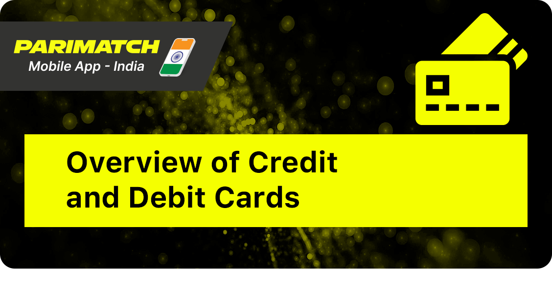 How to Pay on Parimatch App Using Indian Debit or Credit Card
