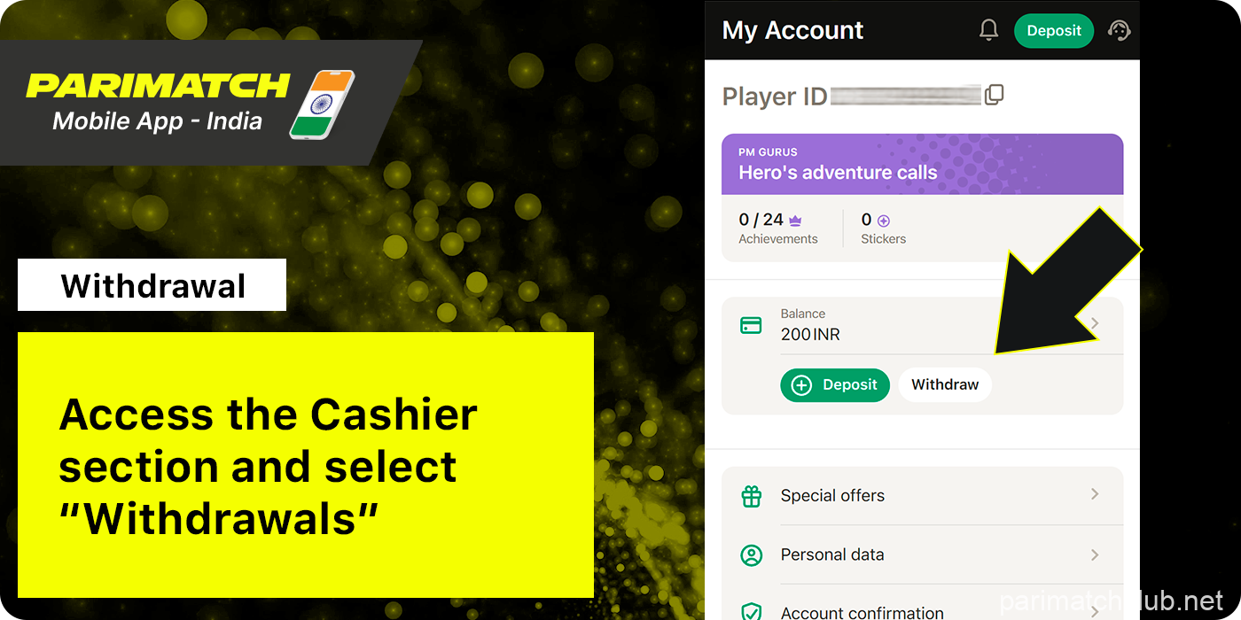 Open Withdrawals page in Parimatch App Personal Account