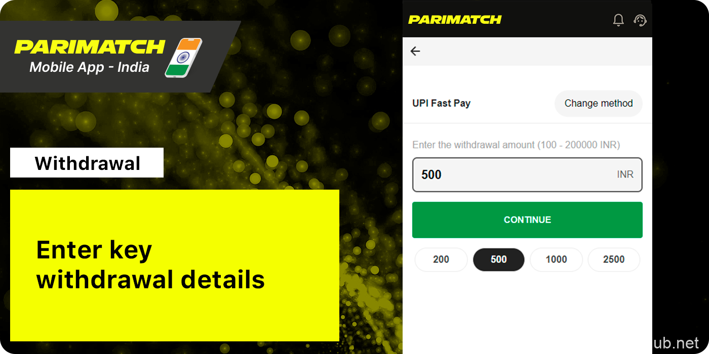 Enter Key Details about withdrawal Transactions - Parimatch App India