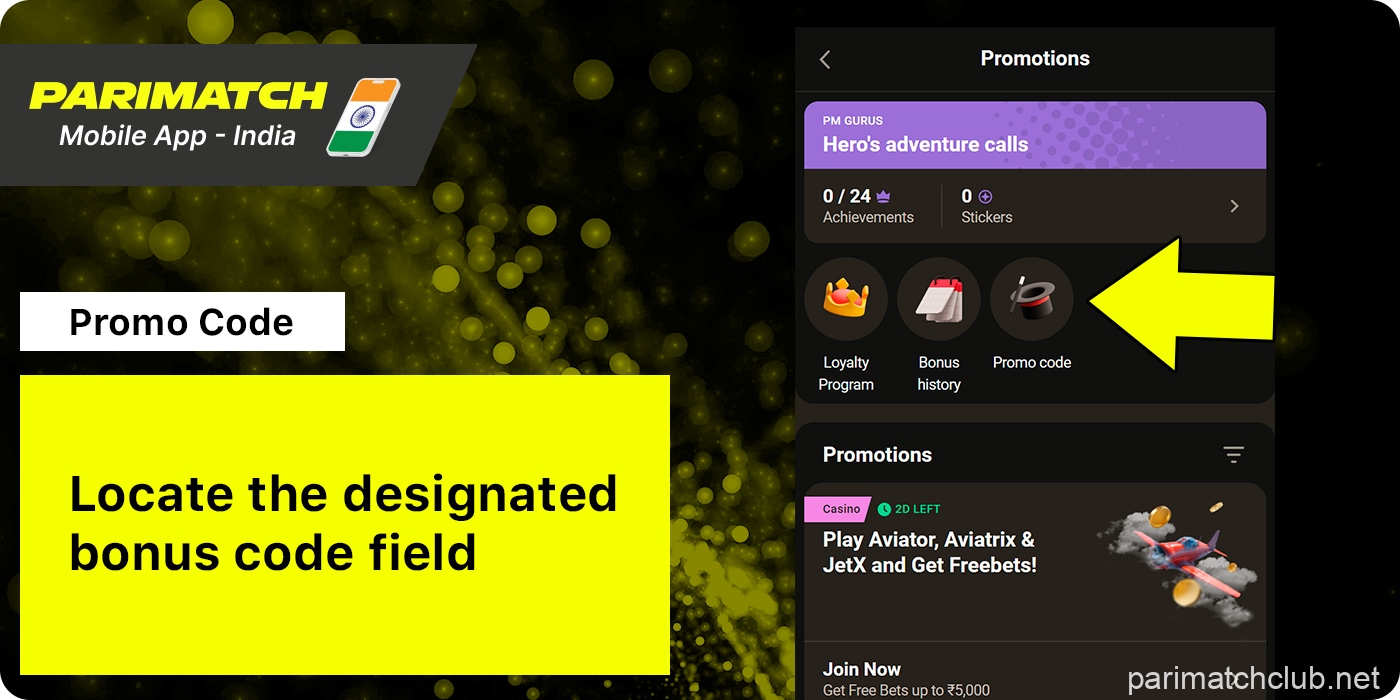 Find 'Promo code button Parimatch India App