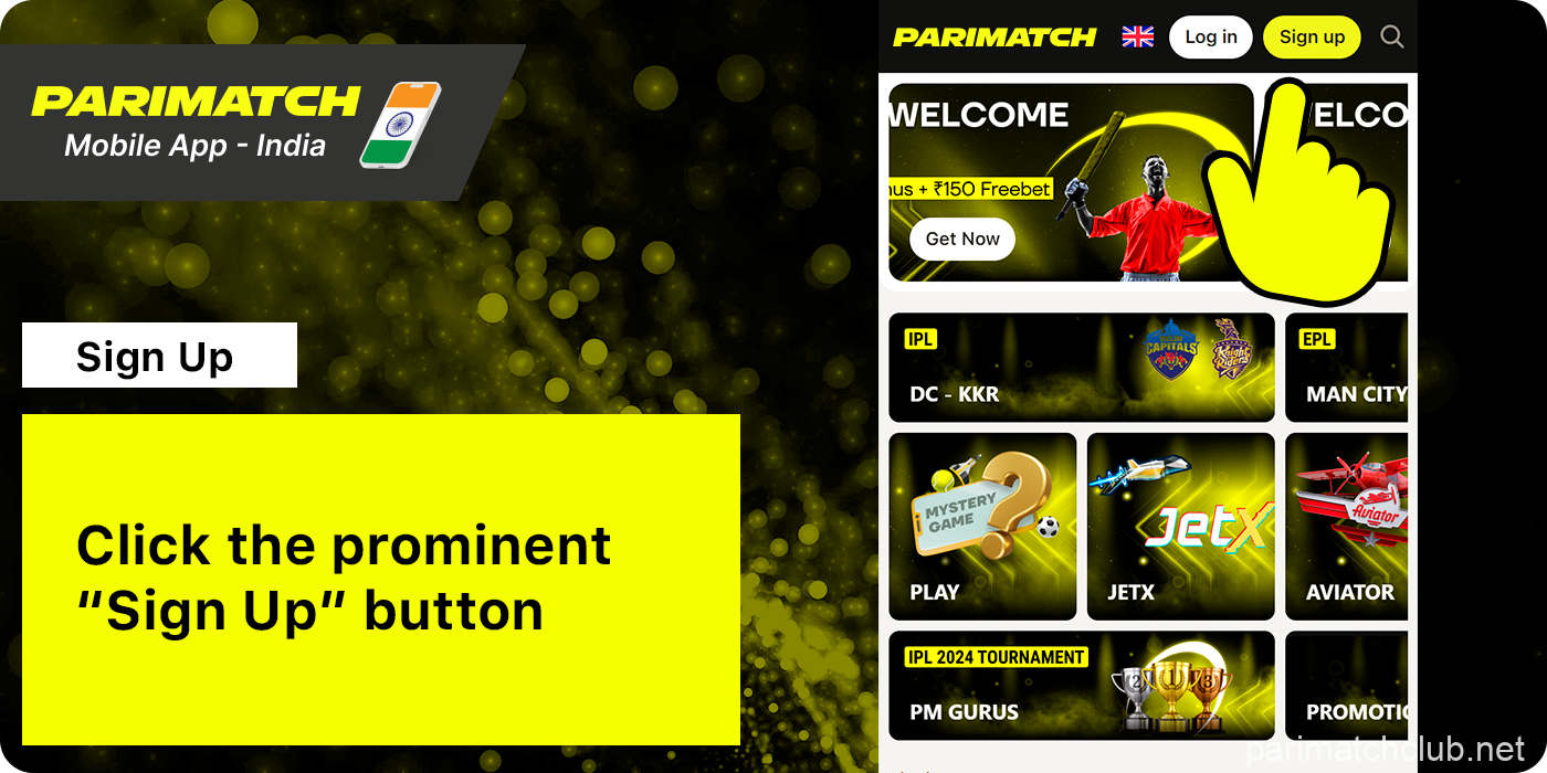Click 'Sign Up' button at the top of the screen - Parimatch App India