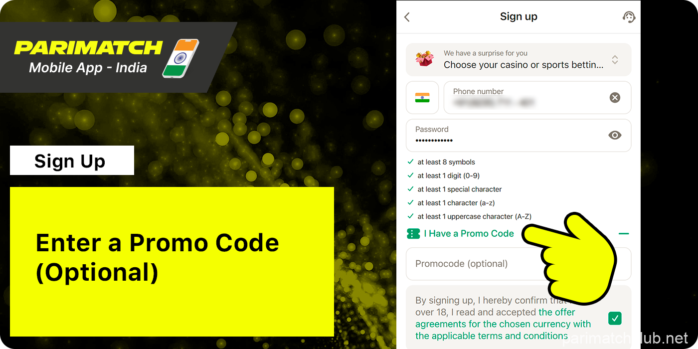 Enter a Promo Code while registering at Parimatch App India